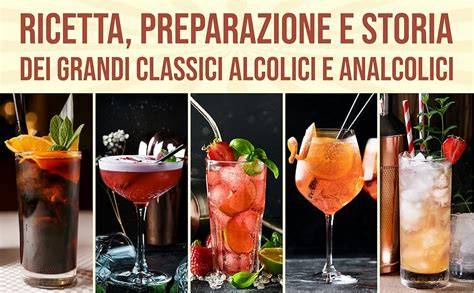immagini dei grandi classici cocktail e spiegazioni