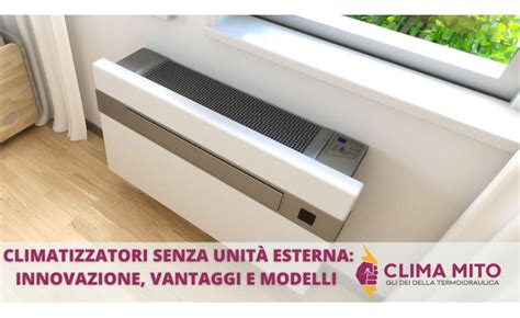 modelli senza unità esterna confronto lab